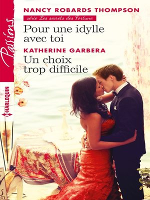 cover image of Pour une idylle avec toi--Un choix trop difficile
